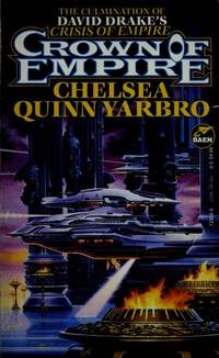 Crown Of Empire (Crisis of Empire IV) by Chelsea Quinn Yarbro - 1994-01-01