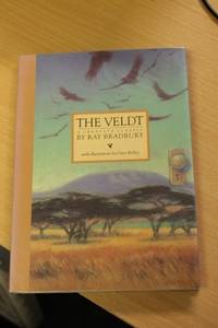 The Ray Bradbury Collection: The Veldt by Ray Bradbury - 1987-09