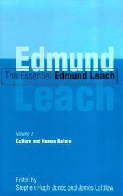 The Essential Edmund Leach: Volume 2: Culture and Human Nature