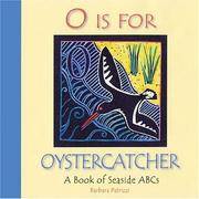 O Is for Oystercatcher : A Book of Seaside ABCs