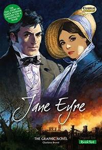 Jane Eyre: The Graphic Novel (British English, Quick Text Edition)