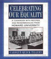 Celebrating Our Equality: A Cookbook with Recipes and Remembrances from Howard University