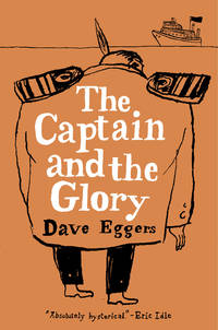 The Captain and the Glory: An Entertainment