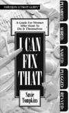I Can Fix That
