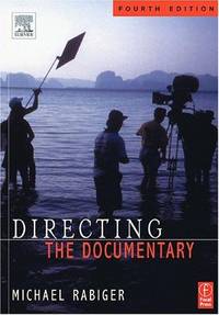 Directing the Documentary, Fourth Edition