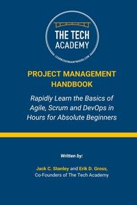 The Project Management Handbook: Simplified Agile, Scrum and DevOps for Beginners