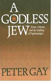image of A Godless Jew: Freud, Atheism and the Making of Psychoanalysis