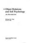 Object Relations and Self Psychology : An Introduction