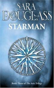 Starman: Book Three of the Axis Trilogy