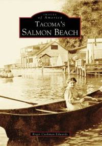 Tacoma's Salmon Beach (Images of America)