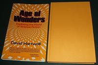 Age of Wonders : Exploring the World of Science Fiction by David G. Hartwell - 1985