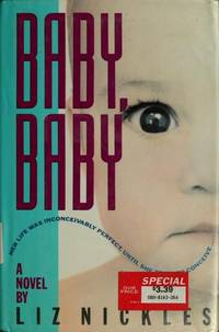 BABY,BABY by NICKLES, LIZ