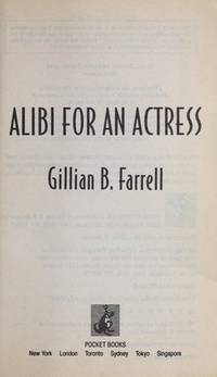 Alibi for an Actress: Alibi for an Actress de Farrell - 1993-07-01