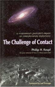 The Challenge Of Contact a Mainstream Journalist's Report On Interplanetary