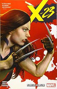 X-23 Vol. 1: Family Album (X-23 (2018), 1)
