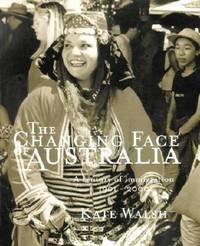 Changing Face Of Australia (ISBN: 9781865084084)