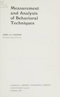cover of Measurement and analysis of behavioral techniques (The Charles E. Merrill series on behavioral techniques in the classroom)