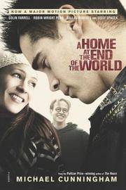 A Home at the End of the World: A Novel