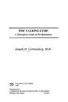 The Talking Cure: A Descriptive Guide to Psychoanalysis