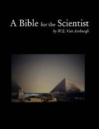 A Bible for the Scientist