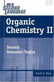 Organic Chemistry II As a Second Language