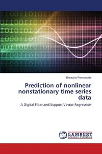Prediction of nonlinear nonstationary time series data: A Digital Filter and Support Vector...