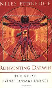 Reinventing Darwin: Great Evolutionary Debate by NILES ELDREDGE - 1996-01-01