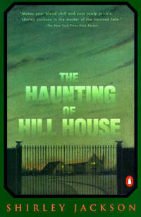 The Haunting of Hill House by Jackson, Shirley