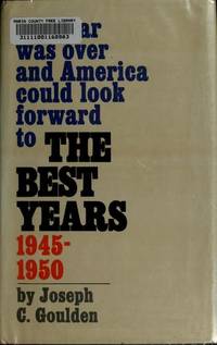 The best years, 1945-1950