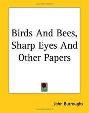 image of Birds And Bees, Sharp Eyes And Other Papers