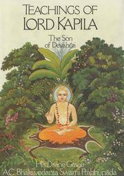 Teachings of Lord Kapiladeva: The son of Devahuti