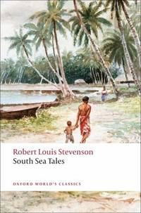 South Sea Tales (Oxford Worlds Classics)