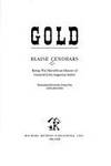 Gold: Being the Marvellous History of General John Augustus Sutter (English and French Edition)