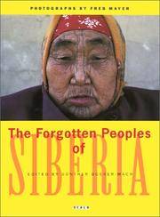 The Forgotten Peoples of Siberia by Mayer, Fred - 1993