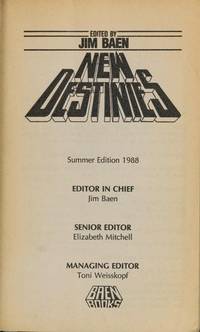 NEW DESTINIES: Vol. IV/ Summer 1988