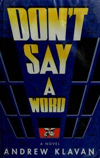 Don't Say a Word (Signed)