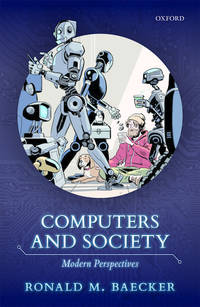 Computers and Society: Modern Perspectives