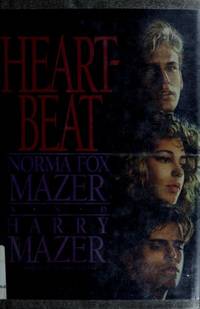 Heartbeat by Mazer, Norma Fox and Harry Mazer - 1989