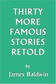 image of Thirty More Famous Stories Retold (Yesterday's Classics)