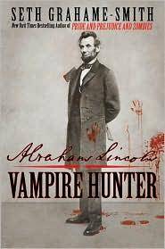 Abraham Lincoln: Vampire Hunter - Signed