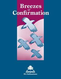 Breezes of Confirmation