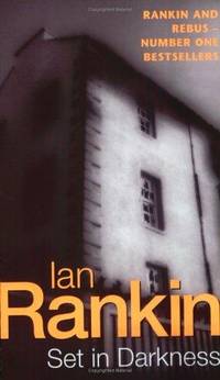 image of Set in Darkness (Inspector Rebus #11)