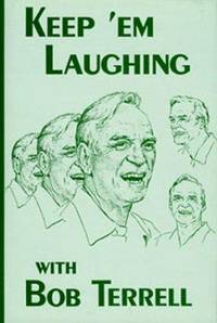 Keep &#039;em Laughing by Bob Terrell - 1985