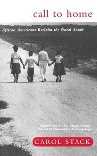 Call To Home: African-Americans Reclaim The Rural South