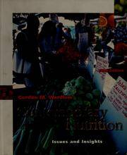 Contemporary Nutrition: Issues and Insights by Wardlaw, Gordon M