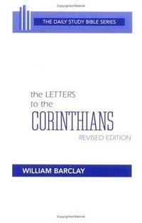 The Letters To the Corinthians