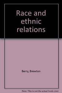 Race and Ethnic Relations (Fourth Edition)