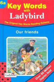 Our Friends (No.6) by Ladybird - 1981-01-06