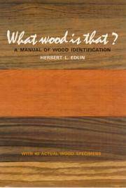 image of What Wood is That?: Manual of Wood Identification
