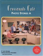 Crossroads Cafe Photo Stories A: English Learning Program